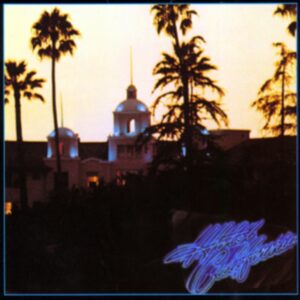 Image of Hotel California Vinyl by The Eagles