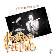 image of TURNSTILE - Nonstop Feeling (Transparent Beer Color Vinyl / Dl Card)