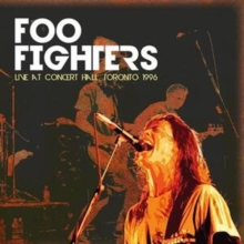 image of FOO FIGHTERS - Live At Concert Hall. Tortonto 1996